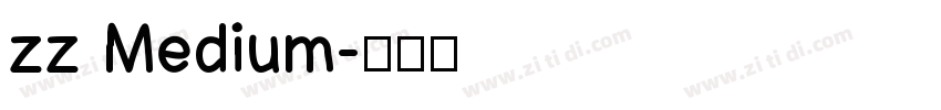 zz Medium字体转换